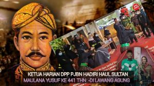 Haul Sultan Maulana Yusuf Ke 441Thn – Dihadiri Hj. Ratu Ageng Rekawati Ketua Harian Dpp PJBN Dan Wakil Ketua MPR RI-Di Lawang Agung
