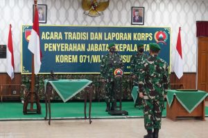 Danrem 071/Wijayakusuma Pimpin acara Tradisi dan Laporan Korps Penyerahan Jabatan Kasrem 071/Wijayakusuma