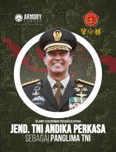Jenderal TNI Andika Perkasa Calon Tunggal Panglima TNI