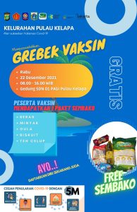 Kelurahan Pulau Kelapa Mengadakan Grebek Vaksin Dosis 2 di Gerai Vaksin SDN 01 Pagi Pulau Kelapa