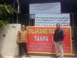 Tim Kurator Andy Hioe(Dalam Pailit): Pengosongan Paksa Aset Harta Pailit, Melanggar dan Cacat Hukum