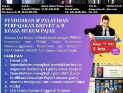 Peradi Nusantara Hadirkan Pendidikan PKPA UPA Angkatan- IX & Kuasa Hukum Pajak Angkatan – I
