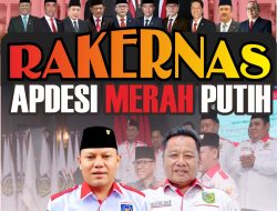 RAKERNAS APDESI Merah Putih Tekankan Peran Strategis Desa Siapkan Generasi Emas 2045