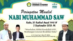 Peringatan Maulid Nabi Muhammad SAW 1448 H: Meneladani Akhlak Rasulullah, Bangun Generasi Berakhlak Mulia